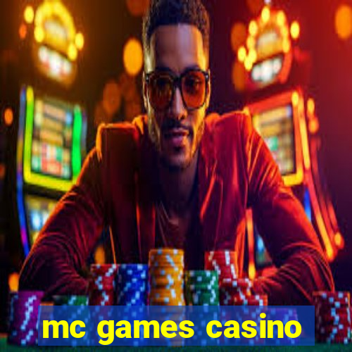 mc games casino